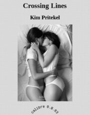 Ким Притекел - Crossing Lines