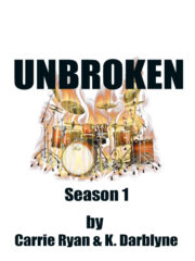 K Darblyne - Unbroken Season 1