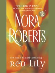 Нора Робертс - Red lily