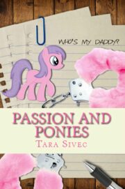 Tara Sivec - Passion and Ponies