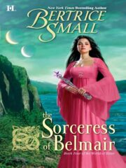Bertrice Small - The Sorceress of Belmair