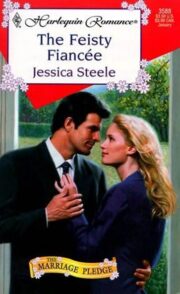 Jessica Steele - The Feisty Fiancée