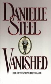 Danielle Steel - Vanished