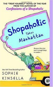 Sophie Kinsella - Shopaholic Takes Manhattan